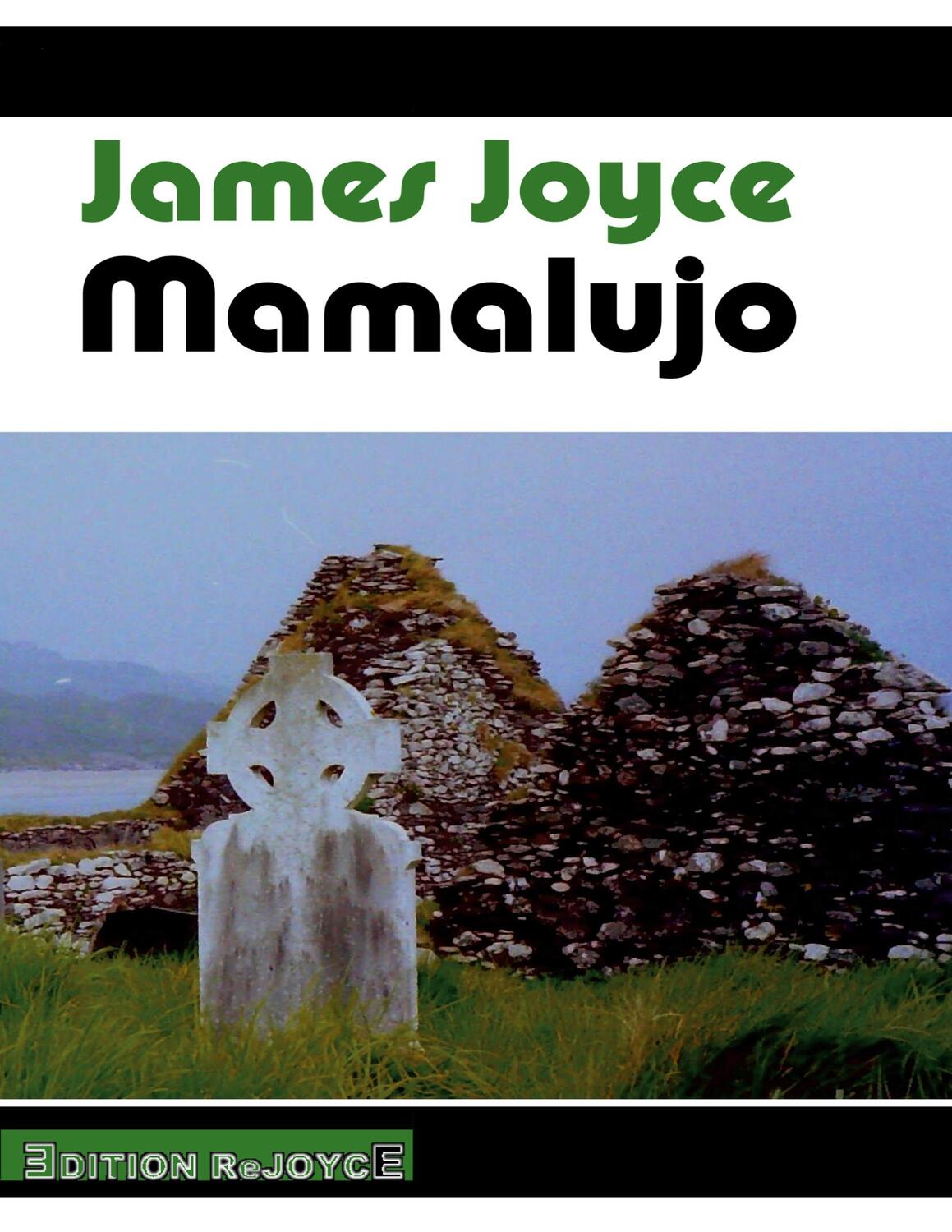 Cover: 9783947261239 | Mamalujo | James Joyce | Taschenbuch | Paperback | Deutsch | 2020