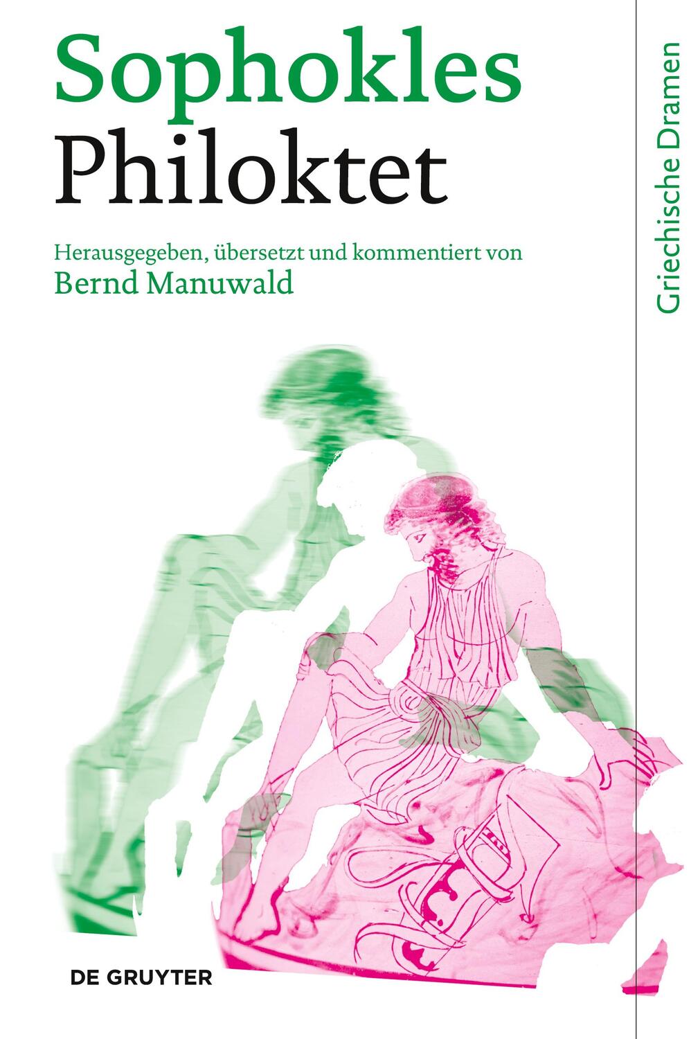Cover: 9783110344530 | Philoktet | Sophokles | Buch | Deutsch | De Gruyter