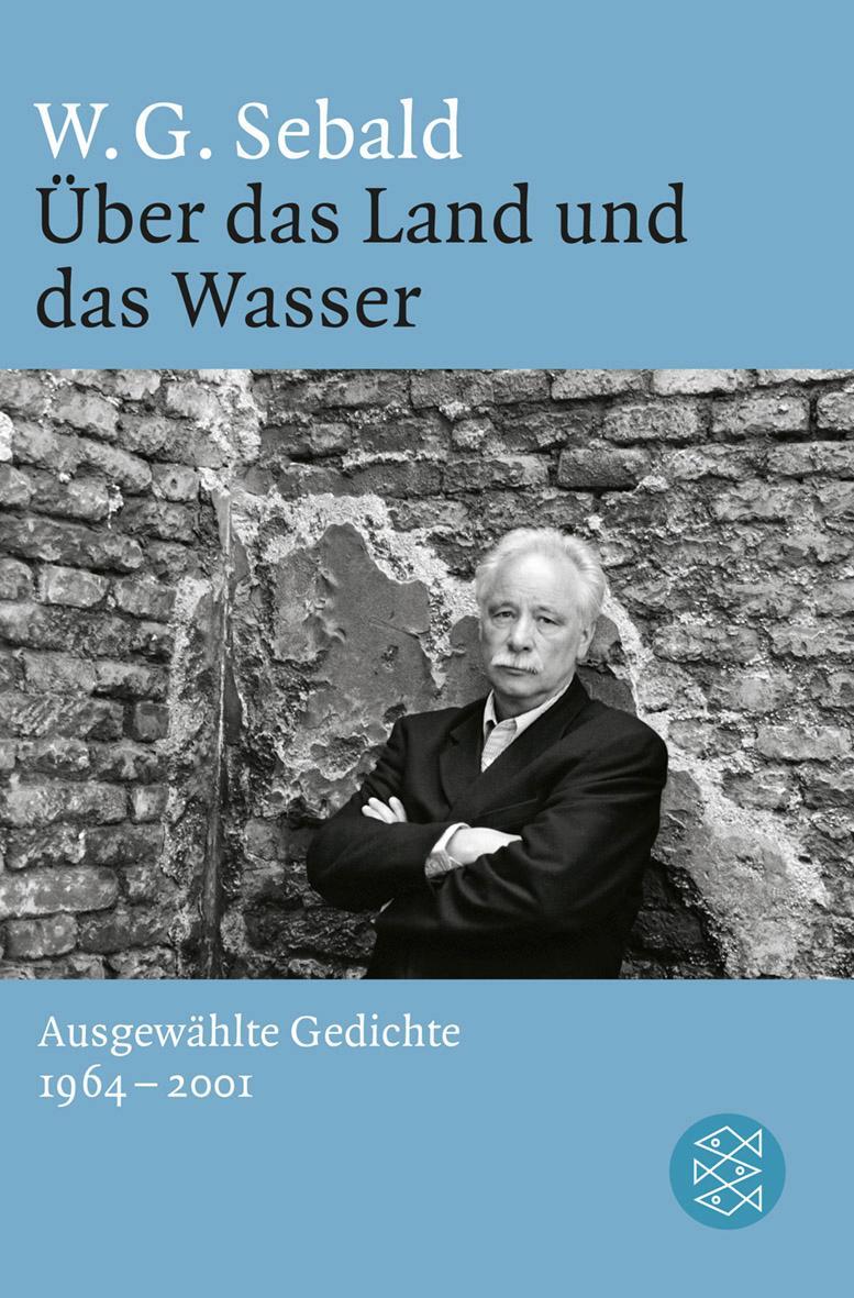 Cover: 9783596194841 | Über das Land und das Wasser | Ausgewählte Gedichte 1964 - 2001 | Buch