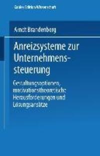 Cover: 9783824475124 | Anreizsysteme zur Unternehmenssteuerung | Arndt Brandenberg | Buch