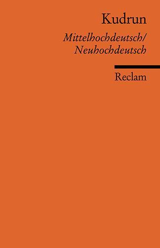 Cover: 9783150186398 | Kudrun | Mittelhochdeutsch / Neuhochdeutsch | Uta Störmer-Caysa | Buch