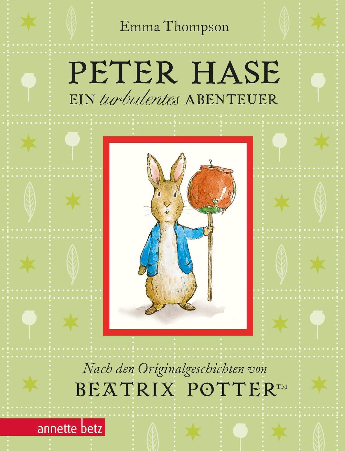 Cover: 9783219118643 | Peter Hase - Ein turbulentes Abenteuer: Geschenkbuch-Ausgabe | Buch