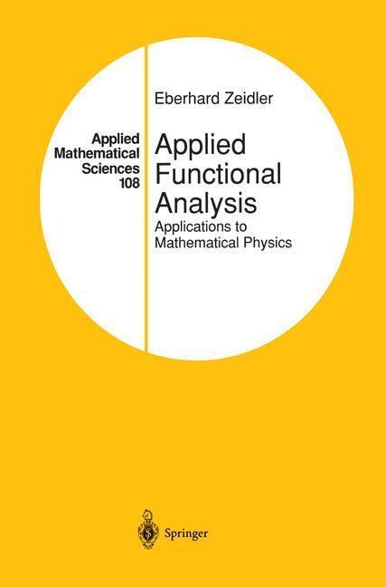 Bild: 9780387944425 | Applied Functional Analysis | Applications to Mathematical Physics