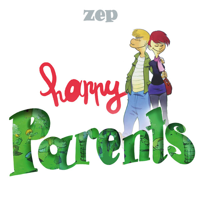 Cover: 9783958399143 | Happy Parents. Bd.1. Bd.1 | Zep | Buch | 64 S. | Deutsch | 2015