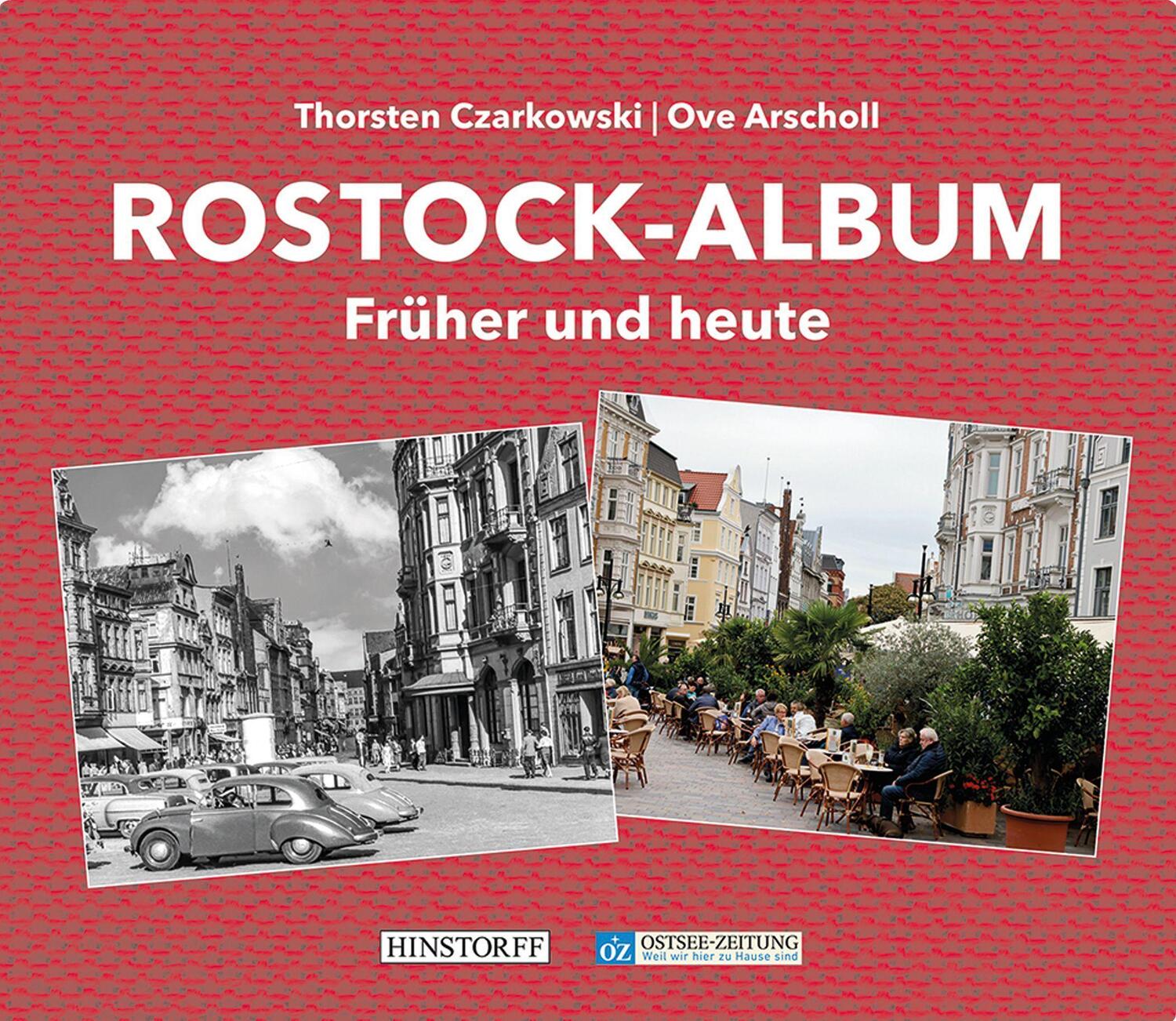 Cover: 9783356023930 | Rostock-Album | Früher und Heute | Thorsten Czarkowski (u. a.) | Buch
