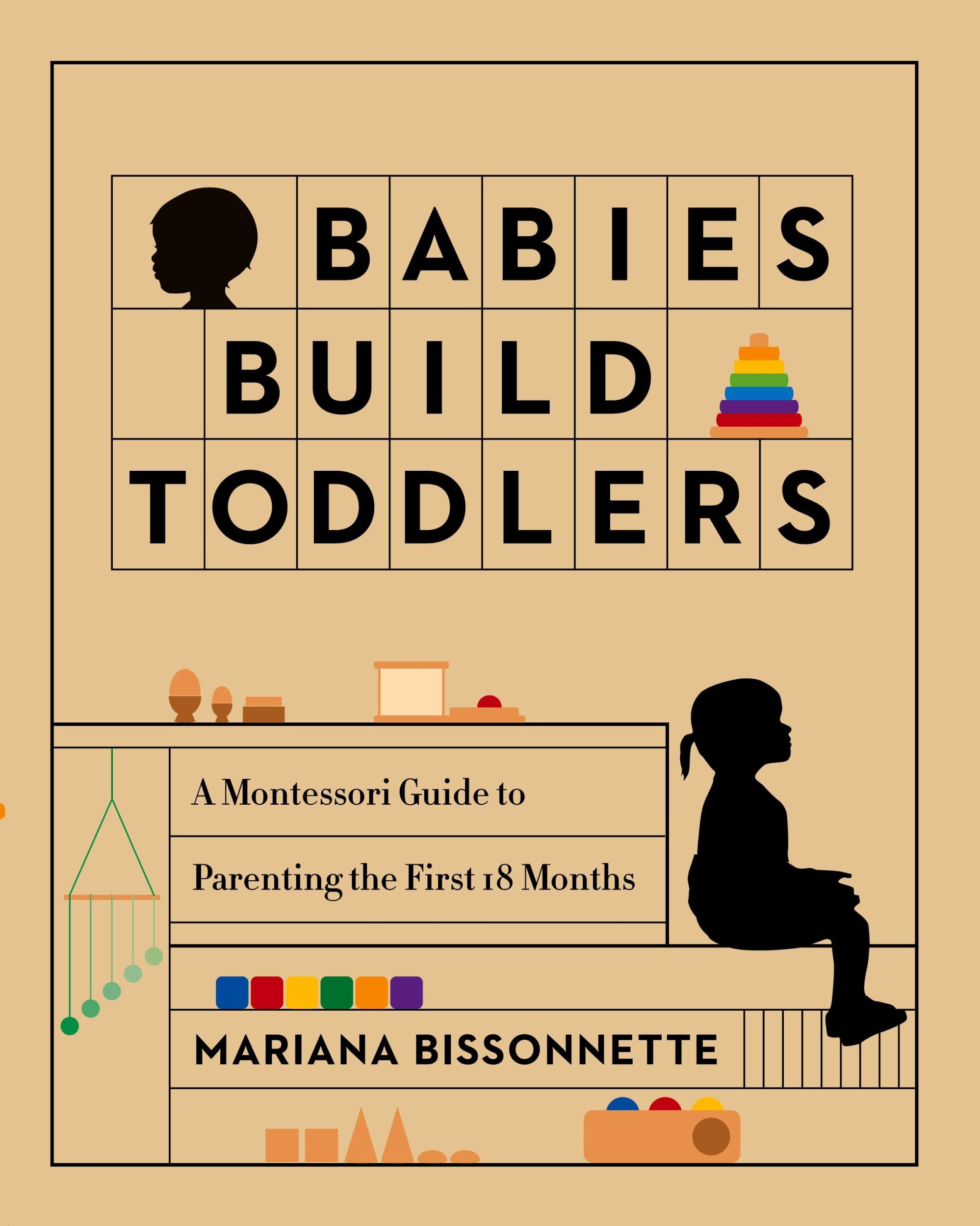 Cover: 9780578856681 | Babies Build Toddlers | Mariana Bissonnette | Taschenbuch | Englisch