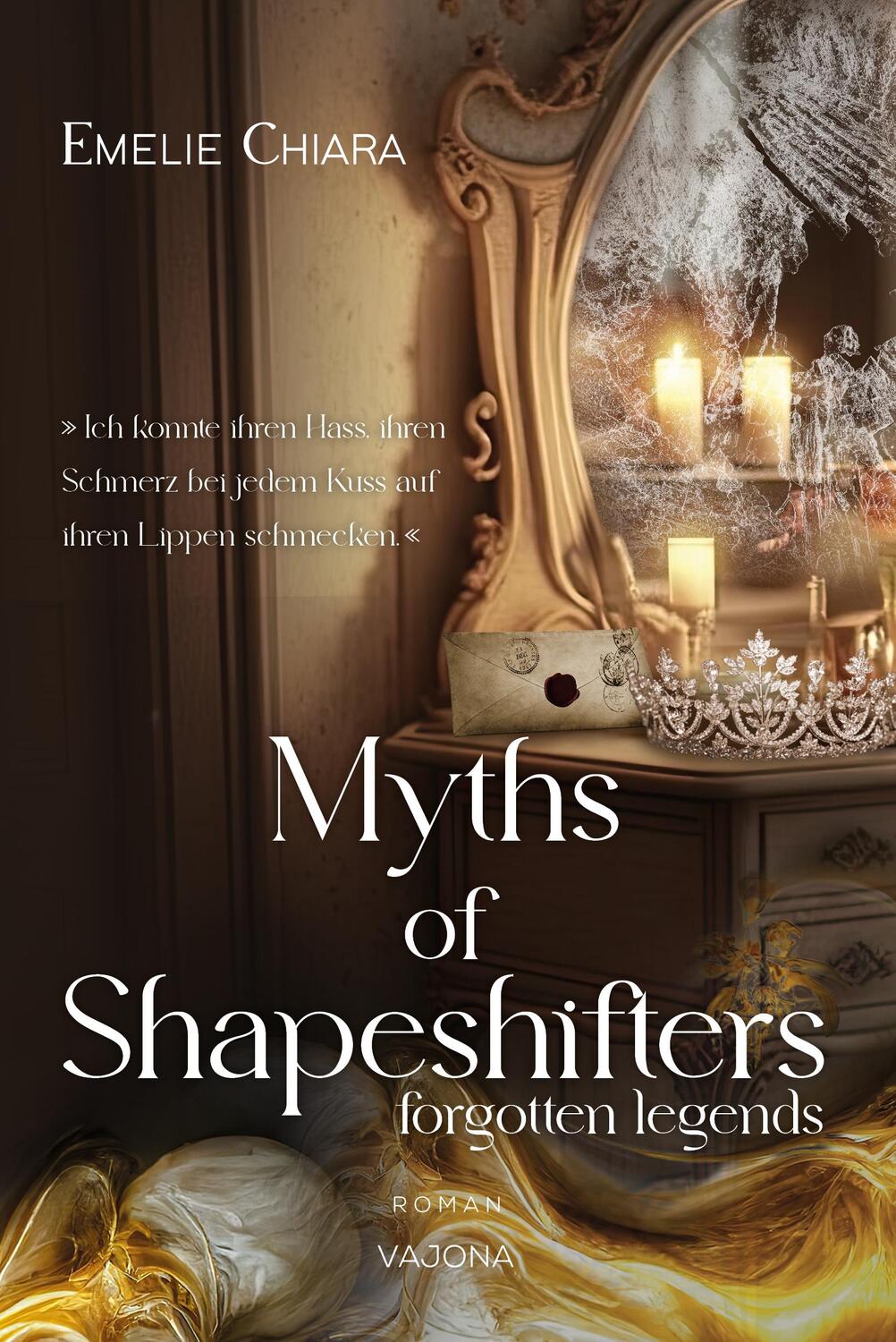 Cover: 9783987182051 | Myths of Shapeshifters - forgotten legends (Band 1) | Emelie Chiara