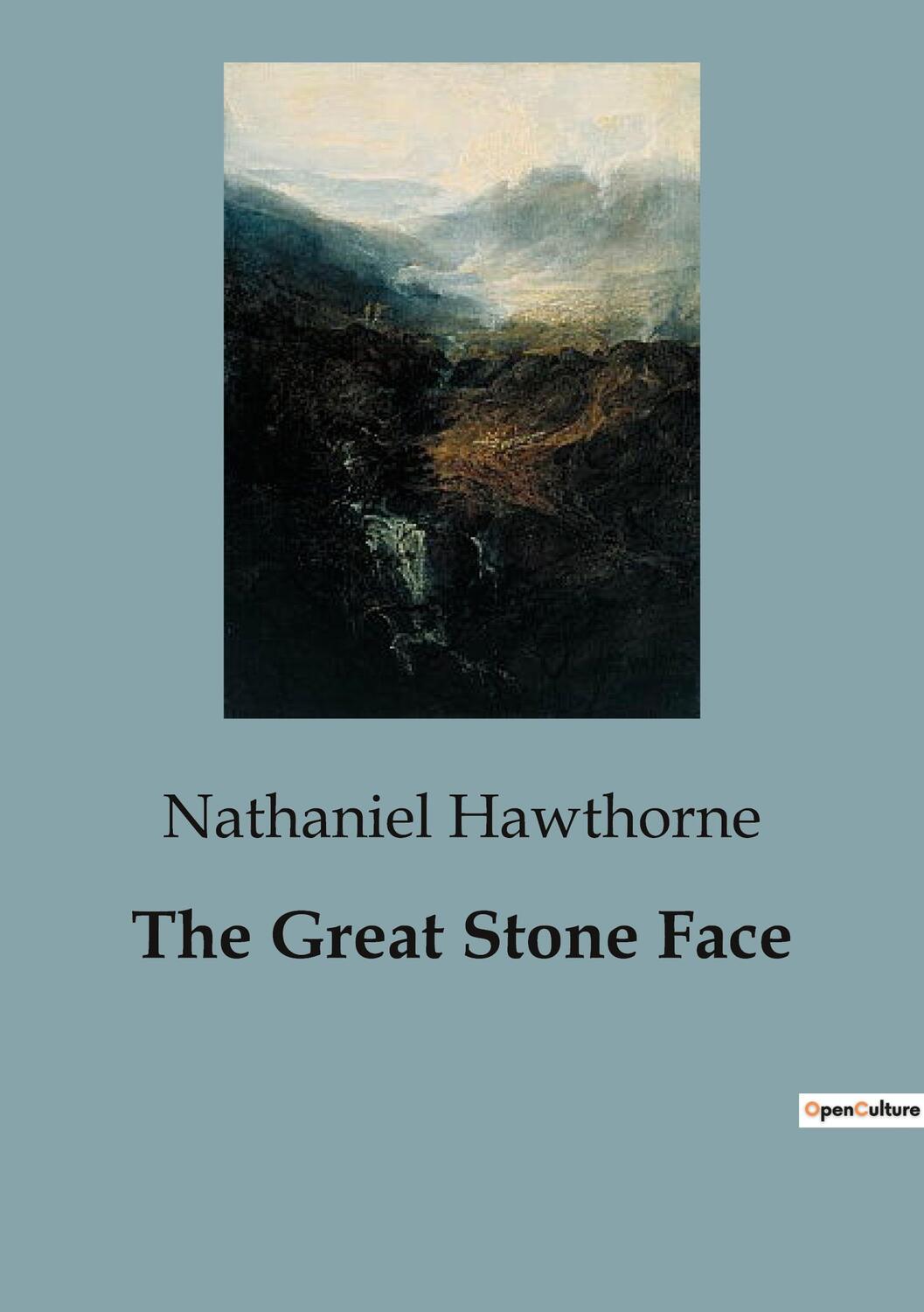 Cover: 9791041824588 | The Great Stone Face | Nathaniel Hawthorne | Taschenbuch | Paperback