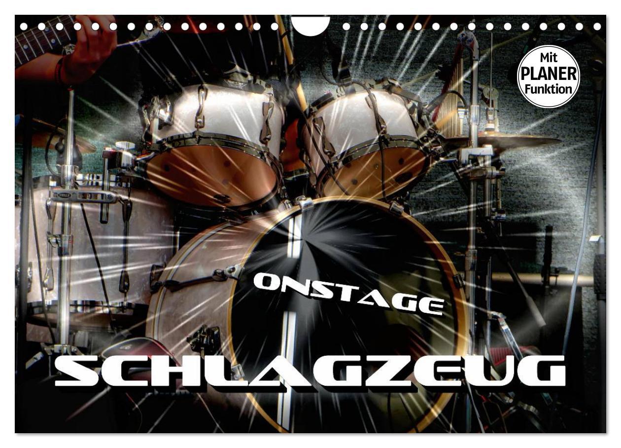 Cover: 9783435425204 | Schlagzeug onstage (Wandkalender 2025 DIN A4 quer), CALVENDO...