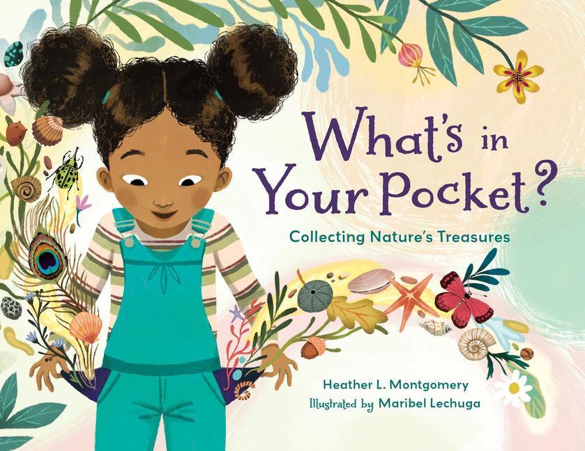Cover: 9781623541224 | What's in Your Pocket?: Collecting Nature's Treasures | Montgomery