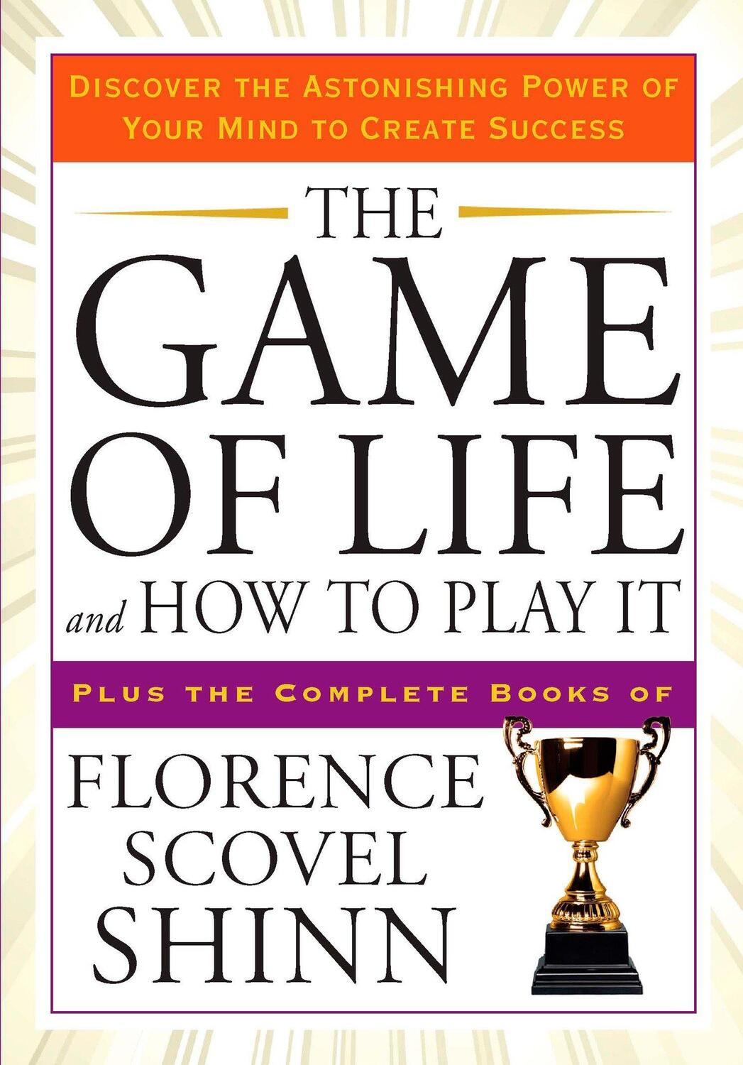 Cover: 9781585427451 | The Game of Life and How to Play It | Florence Scovel Shinn | Buch
