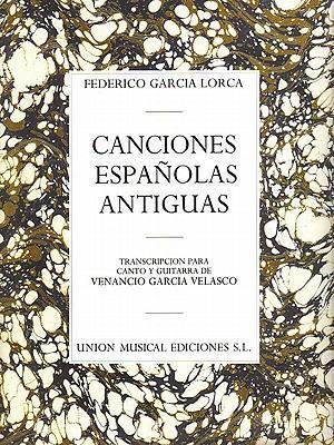 Cover: 9780711943322 | Canciones Espanolas Antiguas | Venancio Garcia Velasco | Taschenbuch