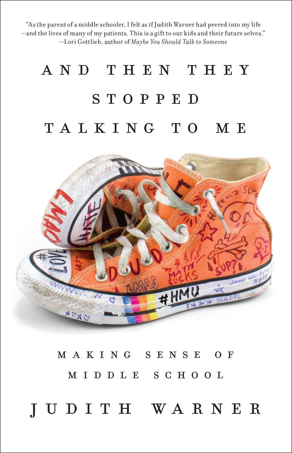 Cover: 9781101905890 | And Then They Stopped Talking to Me | Making Sense of Middle School