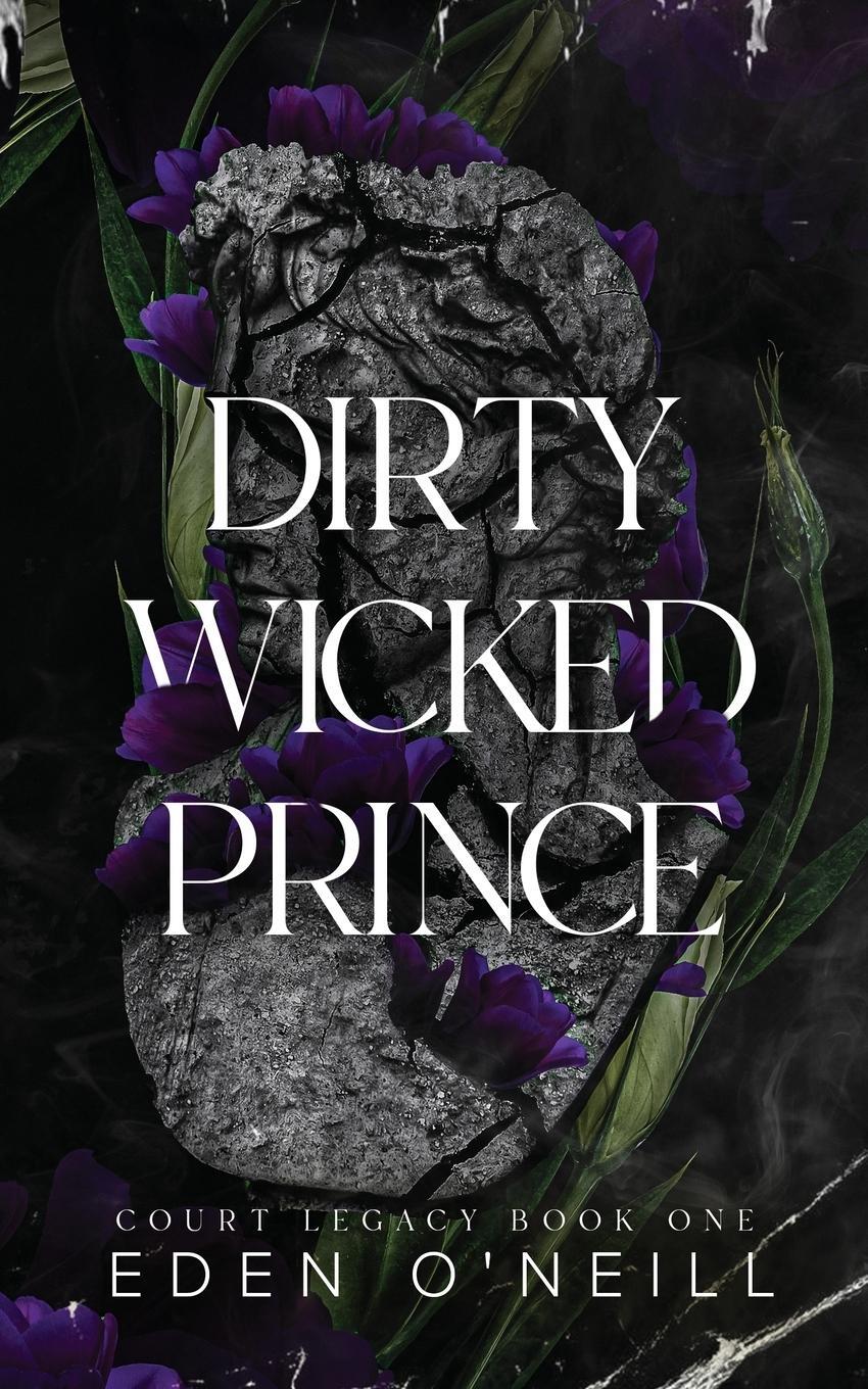 Cover: 9780996671446 | Dirty Wicked Prince | Alternative Cover Edition | Eden O'Neill | Buch