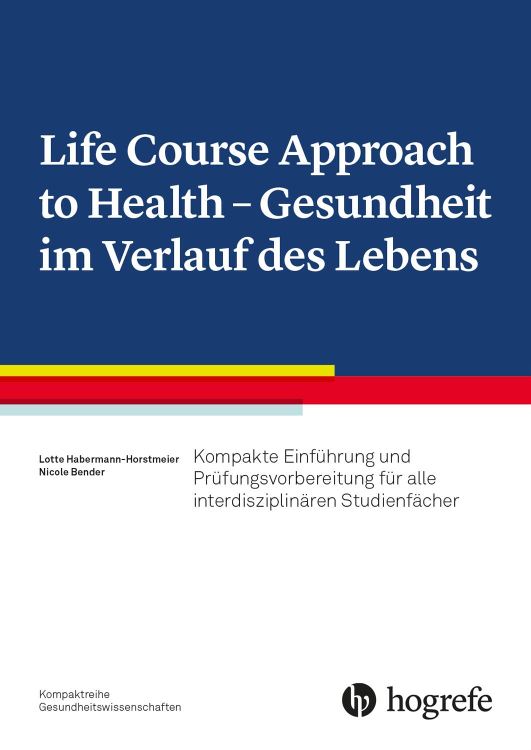 Cover: 9783456861760 | Life Course Approach to Health - Gesundheit im Verlauf des Lebens