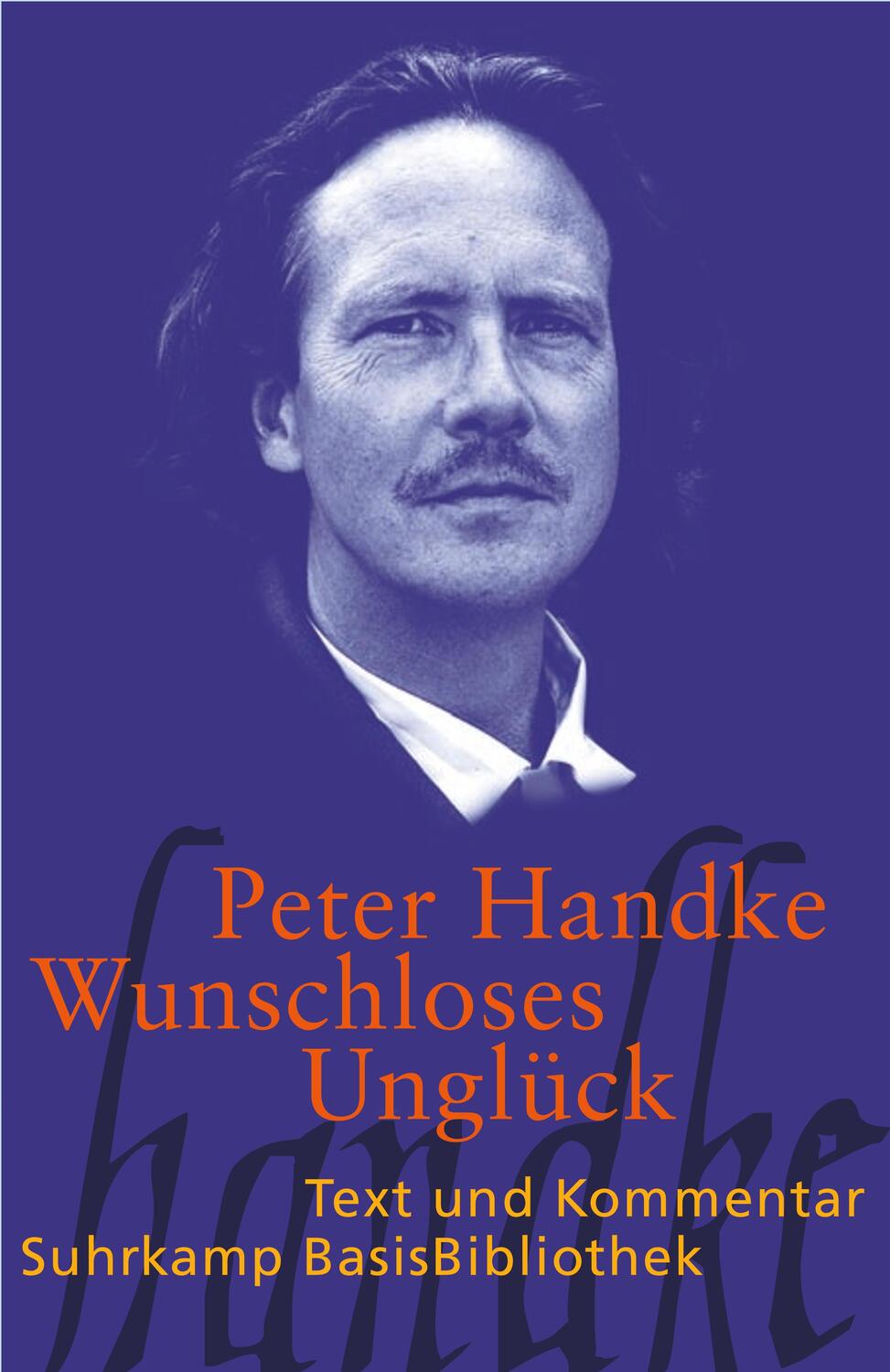 Cover: 9783518188385 | Wunschloses Unglück | Peter Handke | Taschenbuch | Deutsch | 2003