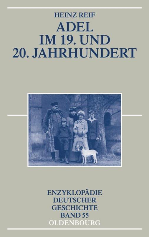 Cover: 9783486707007 | Adel im 19. und 20. Jahrhundert | Heinz Reif | Taschenbuch | Paperback