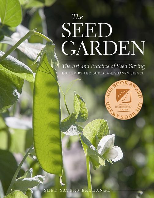 Cover: 9780988474918 | The Seed Garden | The Art and Practice of Seed Saving | Taschenbuch