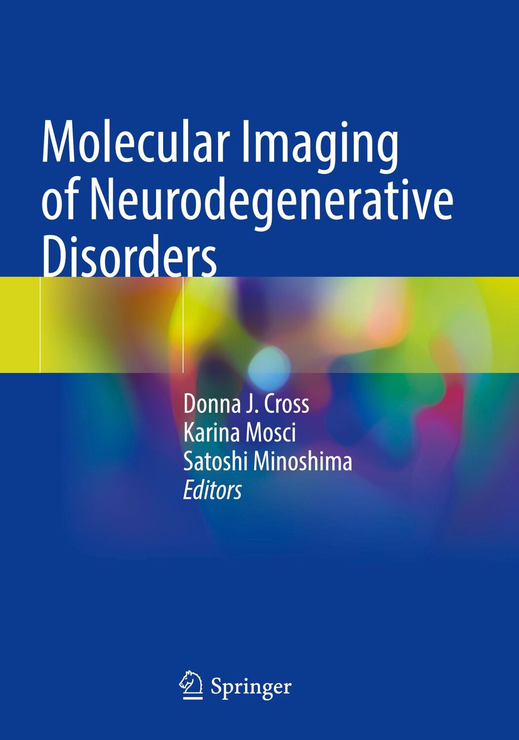 Cover: 9783031351006 | Molecular Imaging of Neurodegenerative Disorders | Cross (u. a.) | xvi