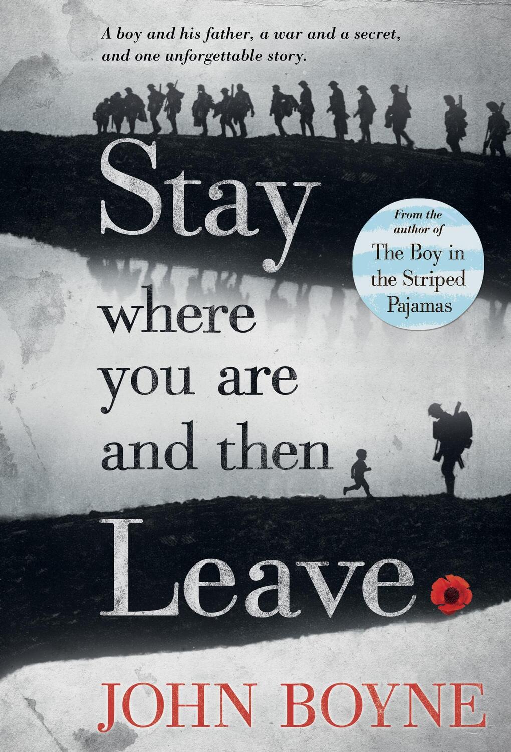 Cover: 9781250062864 | Stay Where You Are and Then Leave | John Boyne | Taschenbuch | 2015