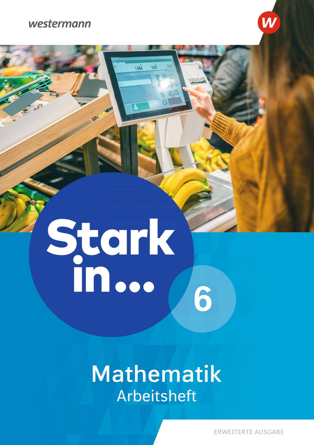 Cover: 9783141262063 | Stark in Mathematik 6. Arbeitsheft. Erweiterte Ausgabe 2021 | Deutsch
