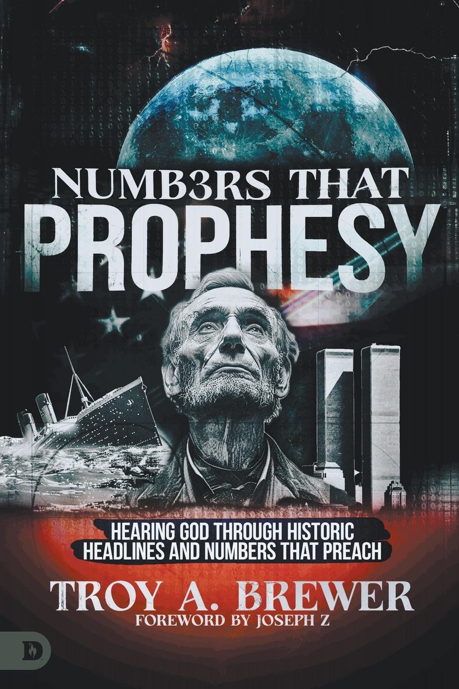 Cover: 9780768482881 | Numbers That Prophesy | Troy A. Brewer | Taschenbuch | Englisch | 2024