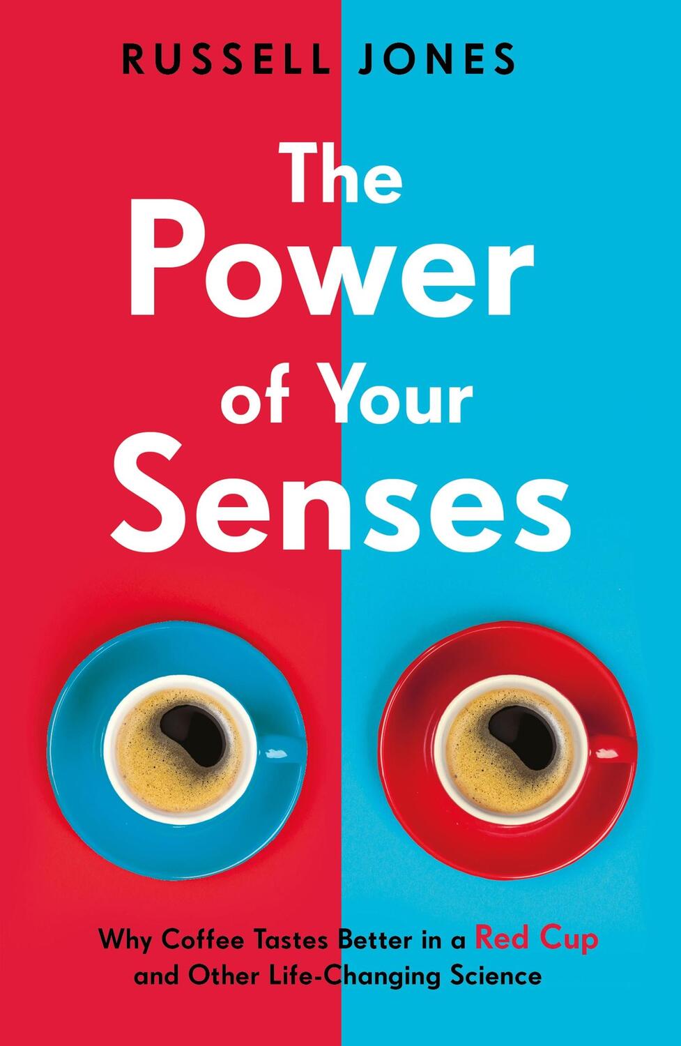 Cover: 9781787395046 | The Power of Your Senses | Russell Jones | Taschenbuch | Englisch
