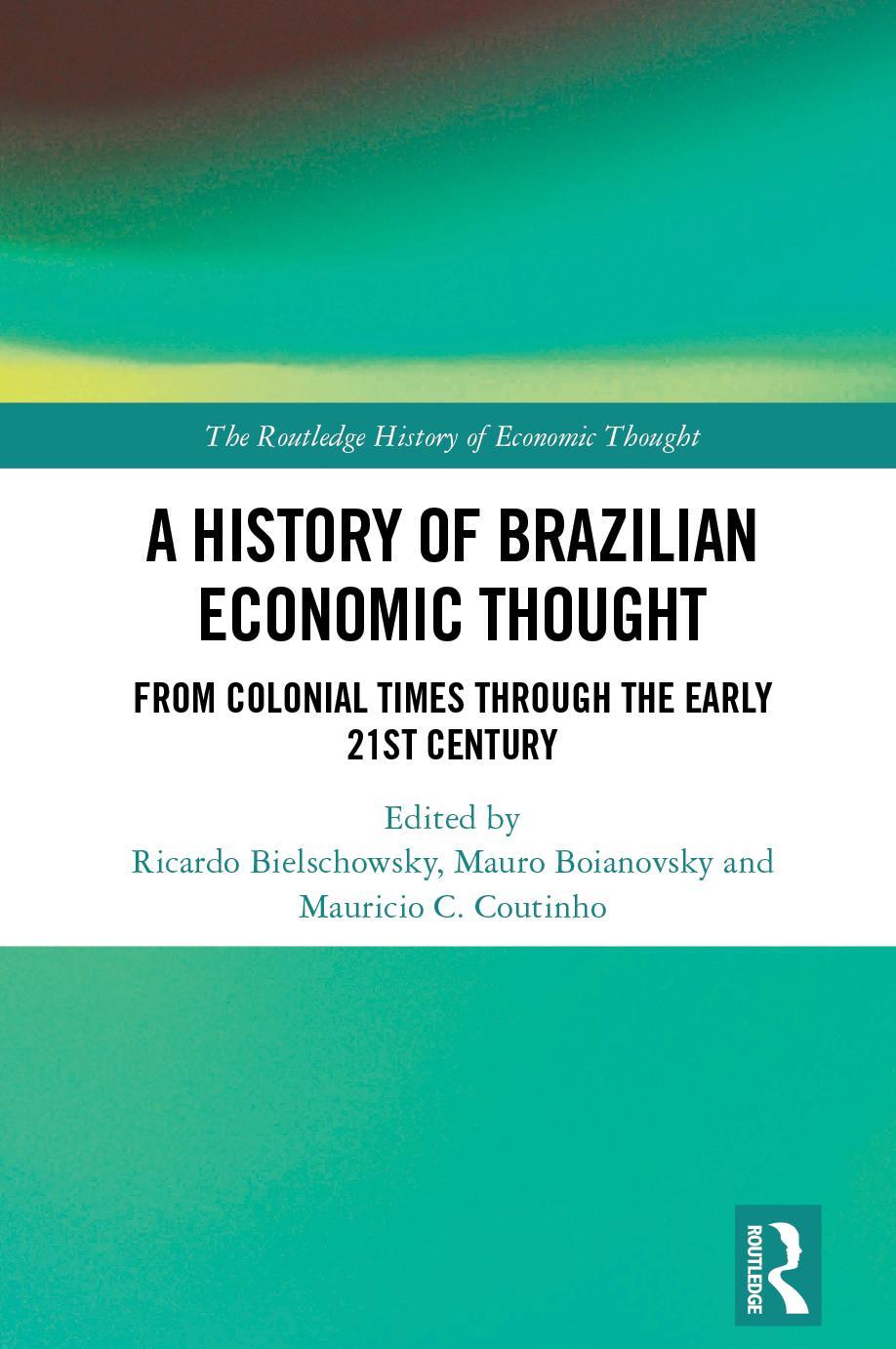 Cover: 9781032029306 | A History of Brazilian Economic Thought | Coutinho (u. a.) | Buch