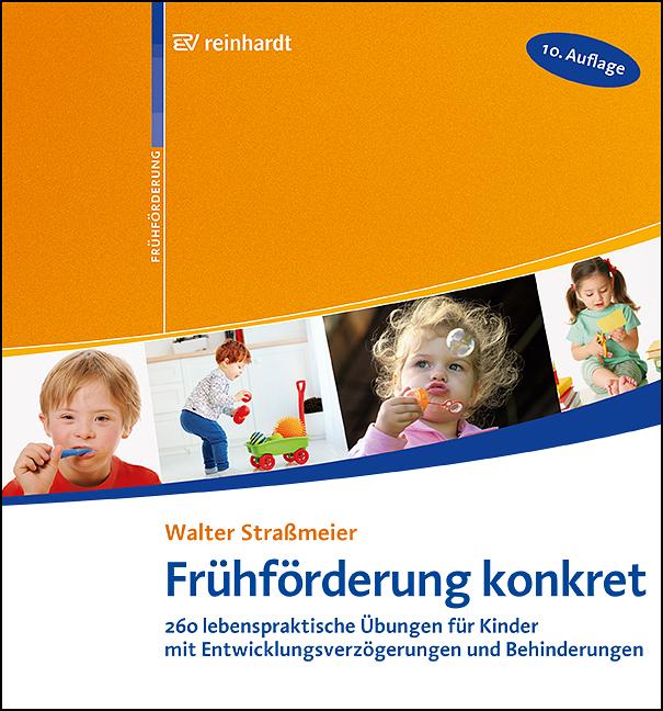 Cover: 9783497033027 | Frühförderung konkret | Walter Straßmeier | Taschenbuch | 290 S.