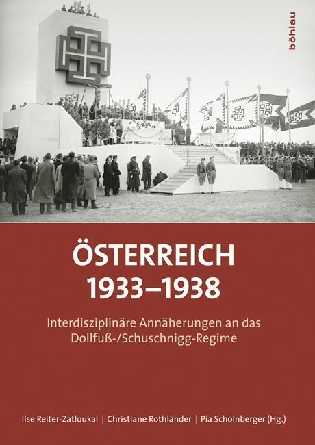 Cover: 9783205787877 | Österreich 1933-1938 | Buch | 400 S. | Deutsch | 2012