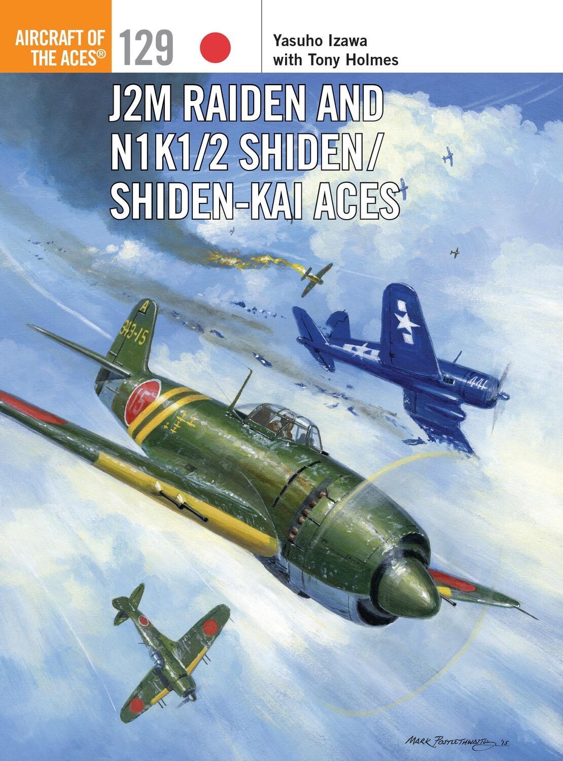 Cover: 9781472812612 | J2M Raiden and N1K1/2 Shiden/Shiden-Kai Aces | Tony Holmes (u. a.)