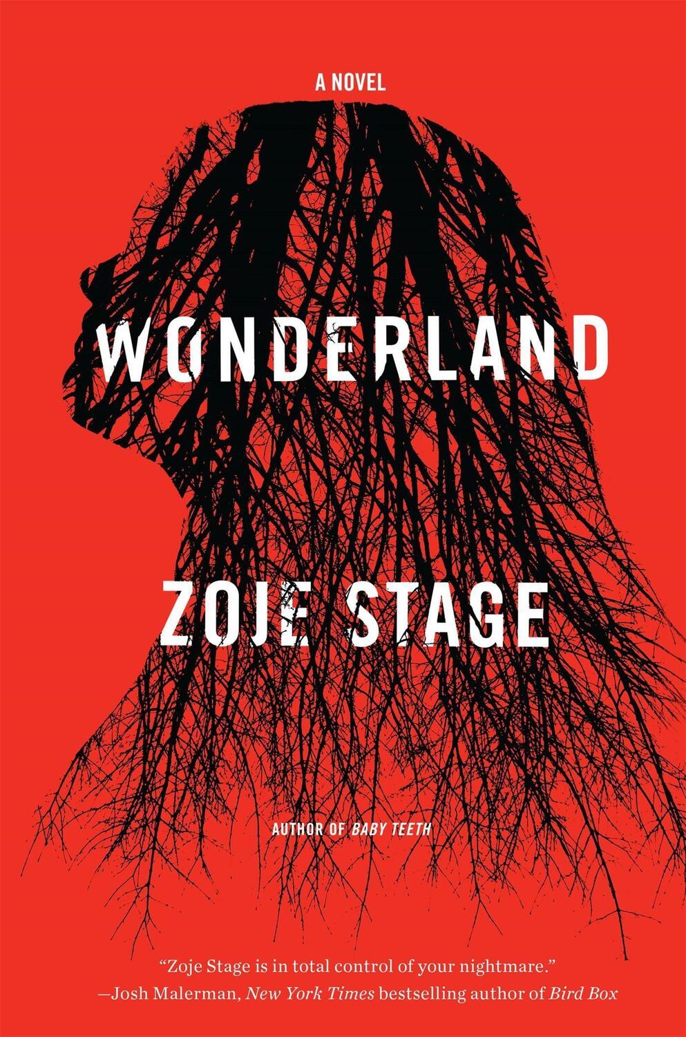 Cover: 9780316458528 | Wonderland | Zoje Stage | Taschenbuch | Englisch | 2021
