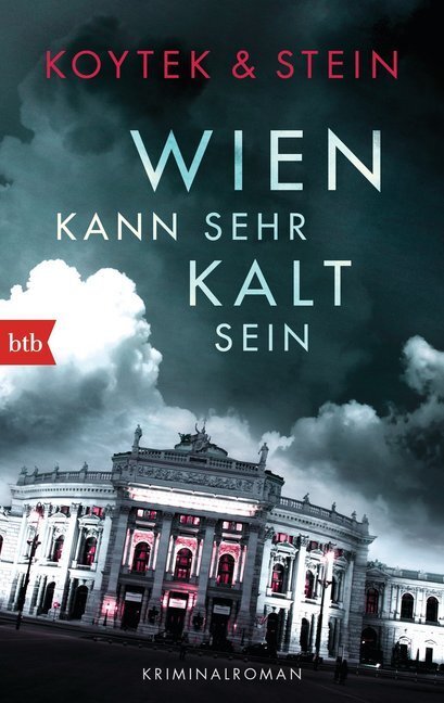 Cover: 9783442749966 | Wien kann sehr kalt sein | Kriminalroman | Georg Koytek (u. a.) | Buch