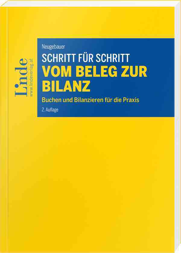 Cover: 9783707334029 | Schritt für Schritt vom Beleg zur Bilanz | Angelika Neugebauer | Buch
