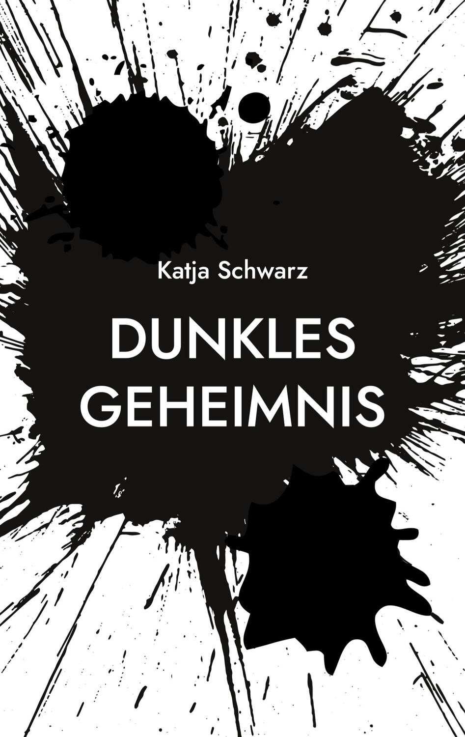 Cover: 9783758382093 | Dunkles Geheimnis | Katja Schwarz | Taschenbuch | Ella Baum | Deutsch