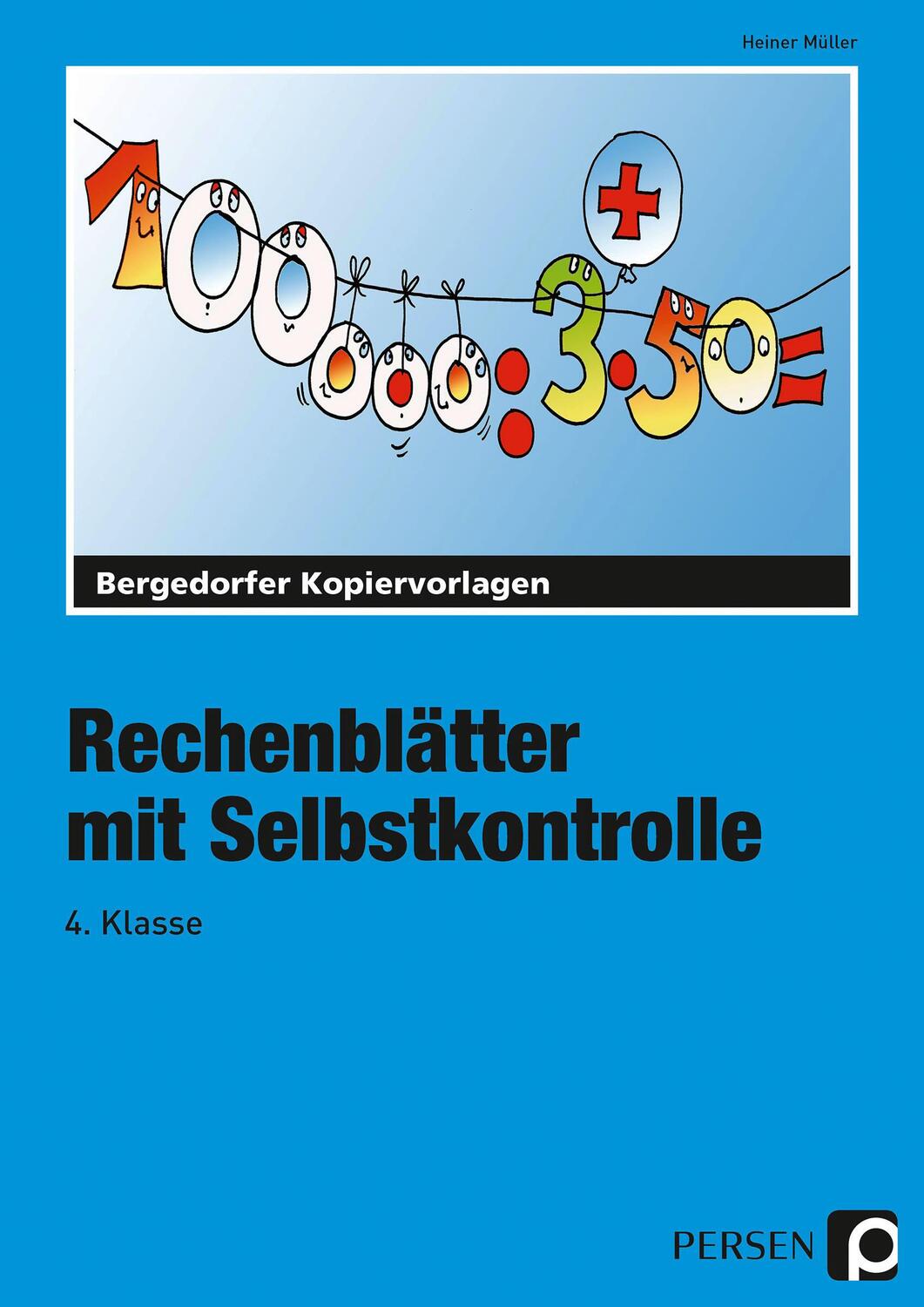 Cover: 9783834420558 | Rechenblätter mit Selbstkontrolle - 4. Klasse | Heiner Müller | Buch