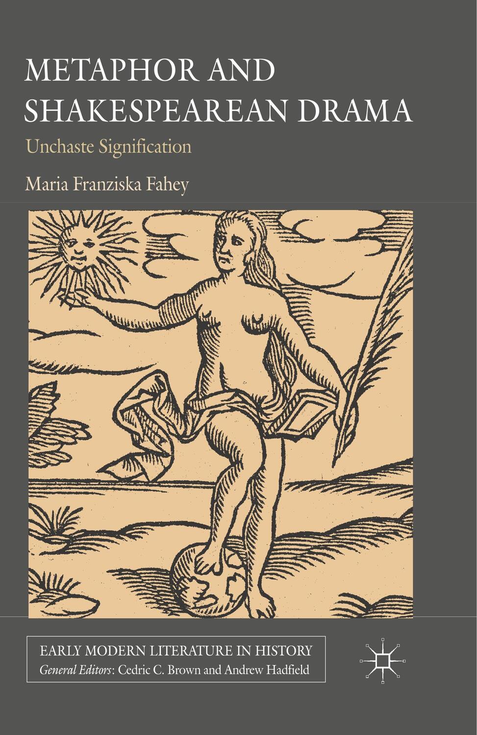 Cover: 9781349321506 | Metaphor and Shakespearean Drama | Unchaste Signification | M. Fahey