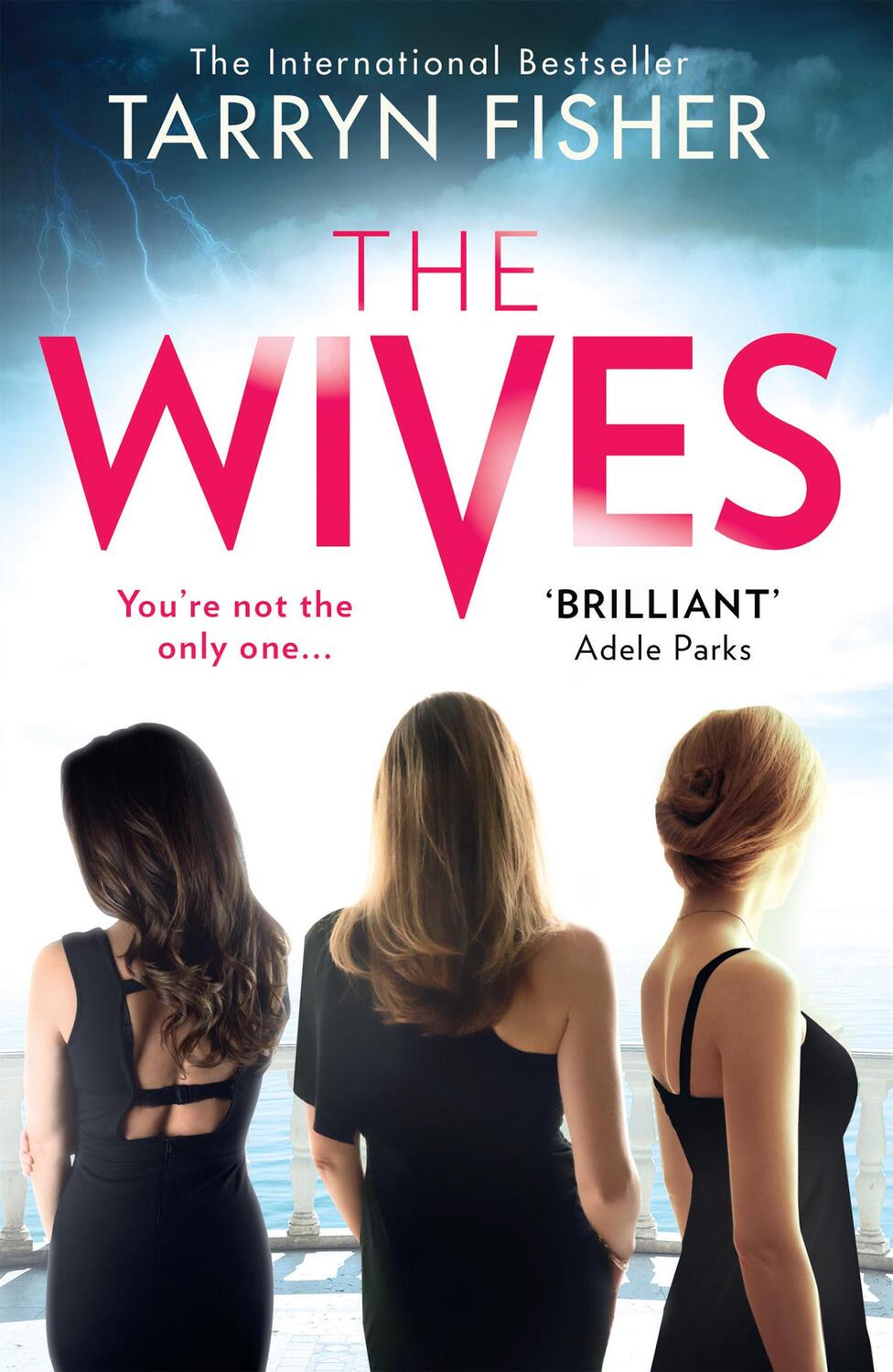 Cover: 9781848457980 | The Wives | Tarryn Fisher | Taschenbuch | Englisch | 2020