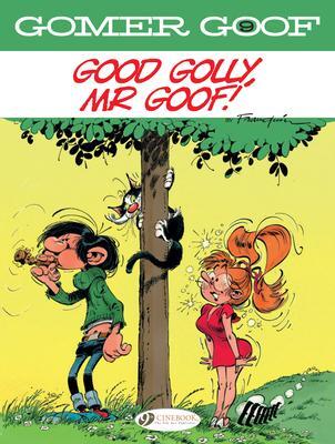 Cover: 9781800440647 | Gomer Goof Vol. 9: Good Golly, Mr Goof! | Andre Franquin | Taschenbuch