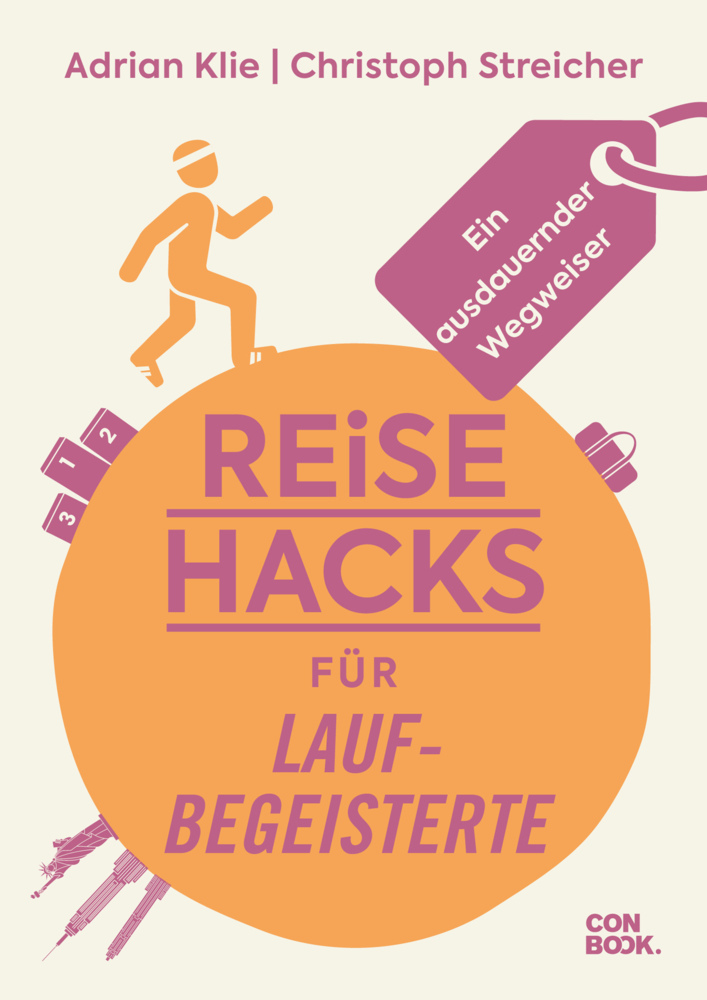 Cover: 9783958894211 | Reise-Hacks für Laufbegeisterte | Adrian Klie (u. a.) | Buch | 96 S.