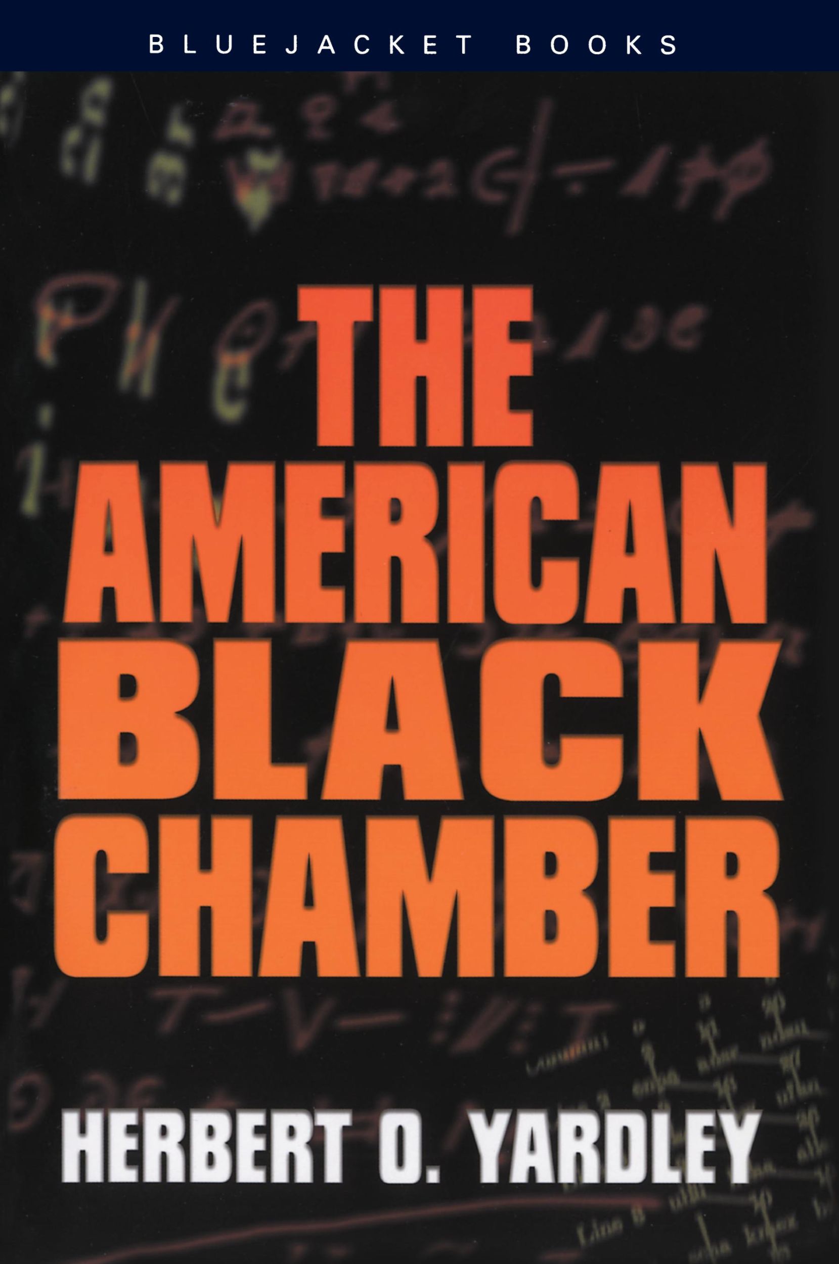 Cover: 9781591149897 | The American Black Chamber | Herbert O. Yardley | Taschenbuch | 2013