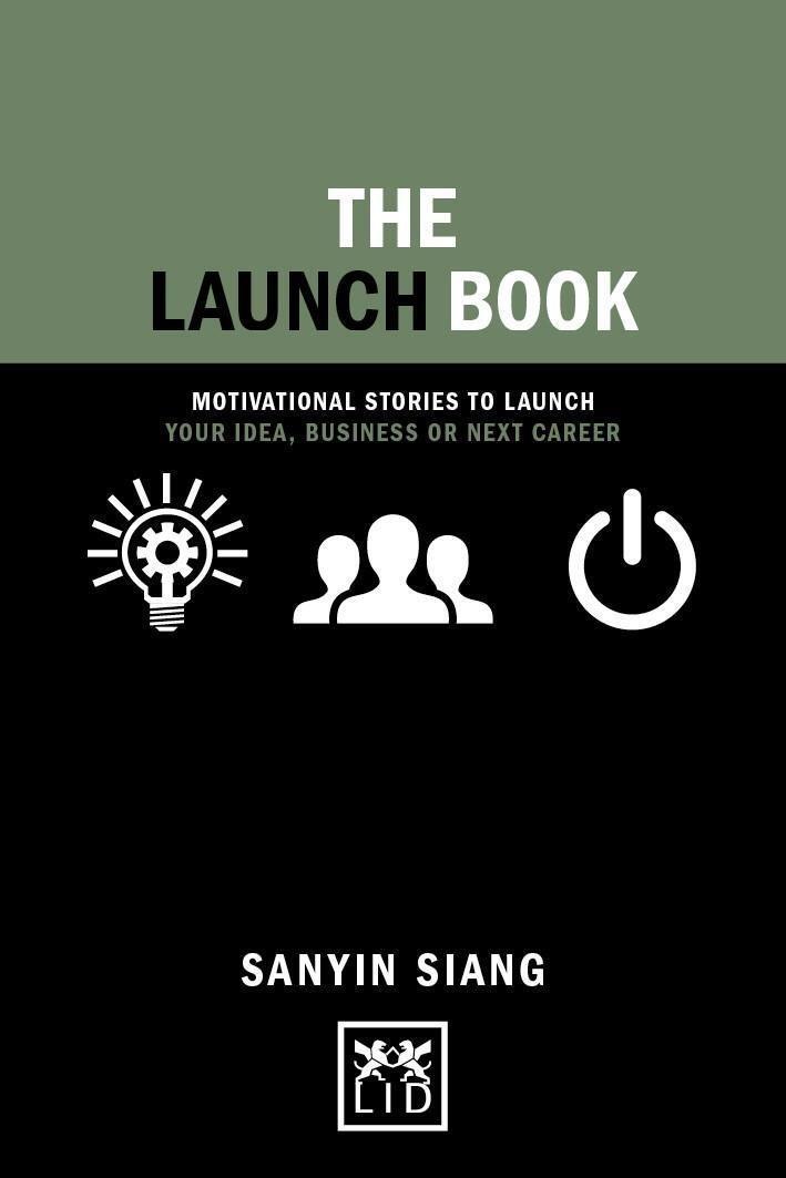 Cover: 9781910649985 | The Launch Book | Sanyin Siang | Buch | Gebunden | Englisch | 2017