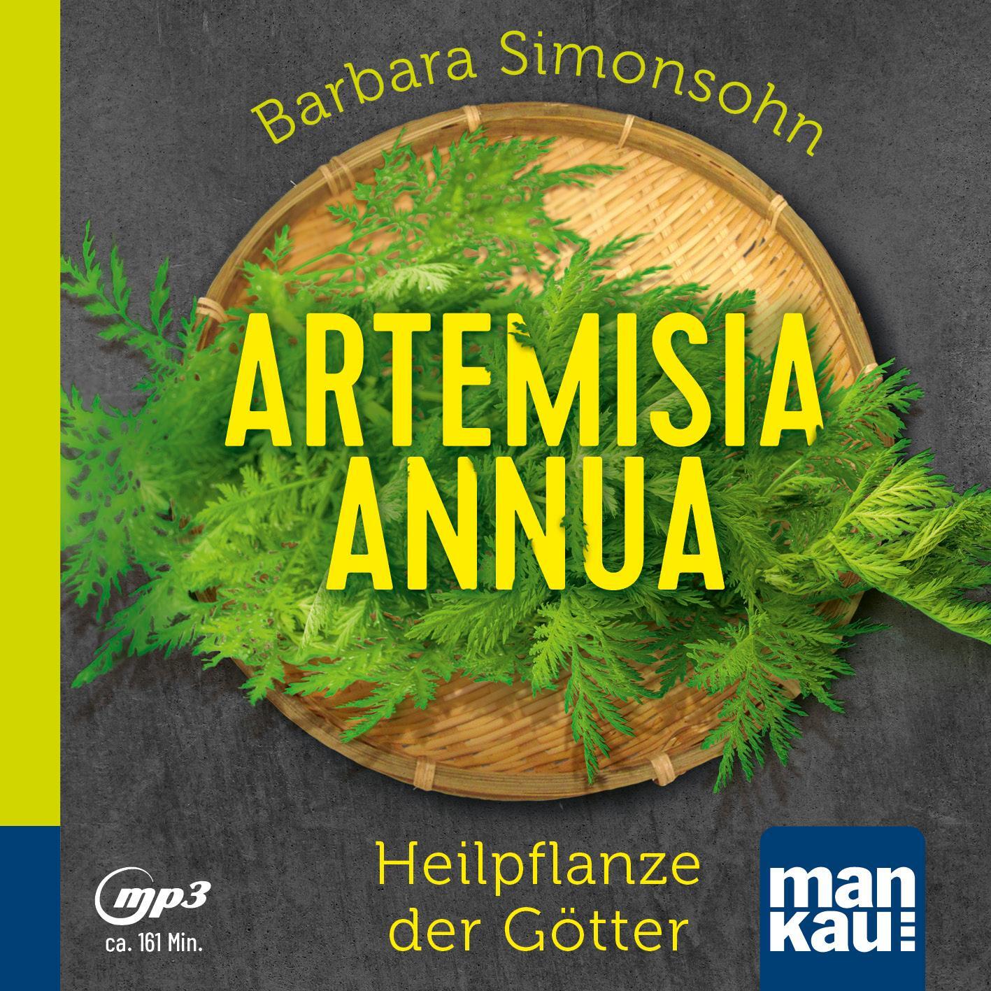 Cover: 9783863747244 | Artemisia annua - Heilpflanze der Götter (Hörbuch) | Barbara Simonsohn