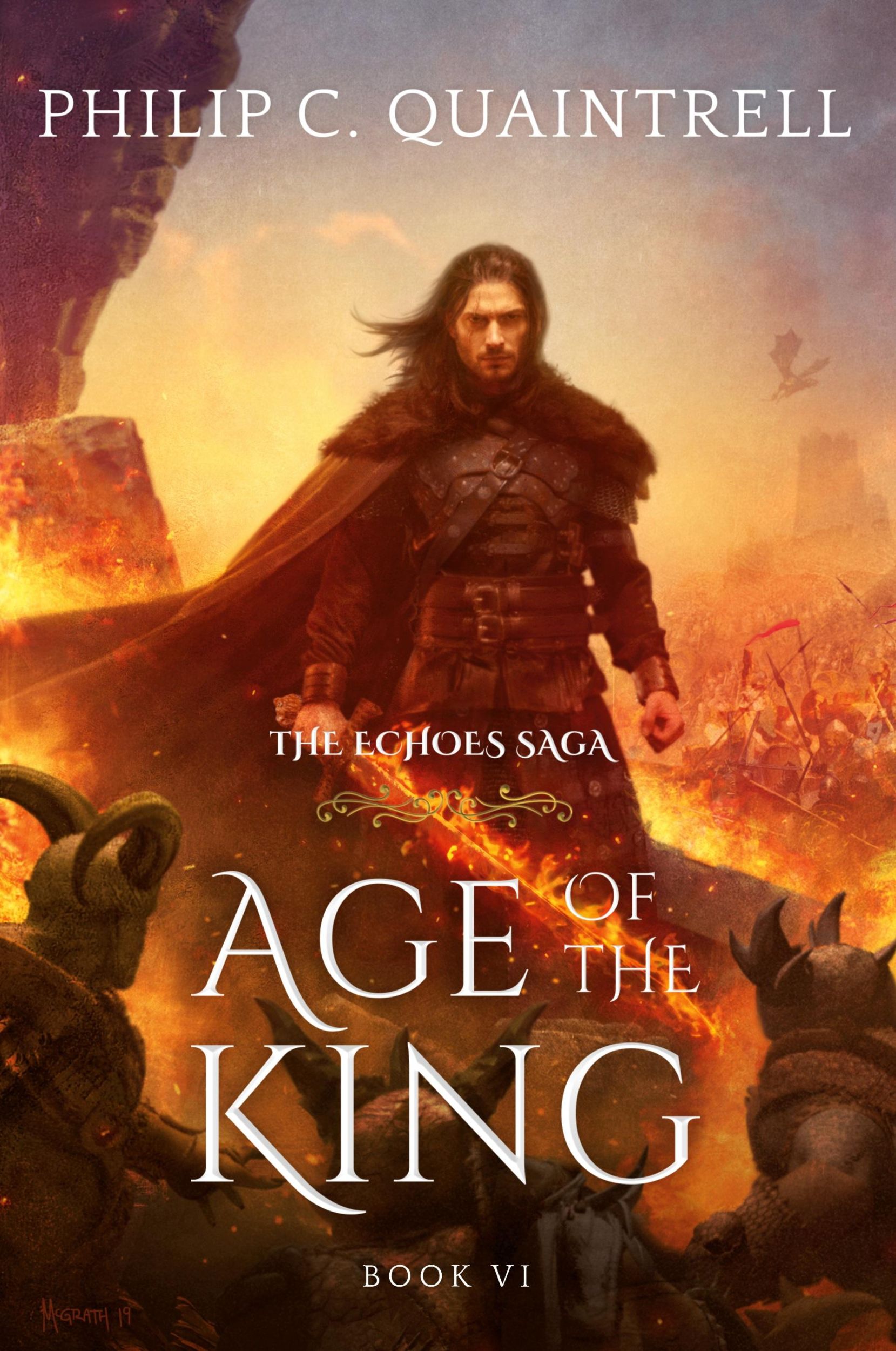 Cover: 9781916610057 | Age of the King | (The Echoes Saga: Book 6) | Philip C. Quaintrell