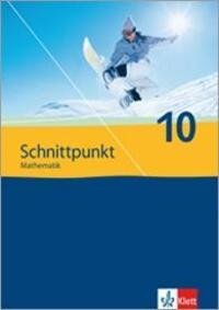 Cover: 9783127423013 | Schnittpunkt. Mathematik für Realschulen. Allgemeine Ausgabe....