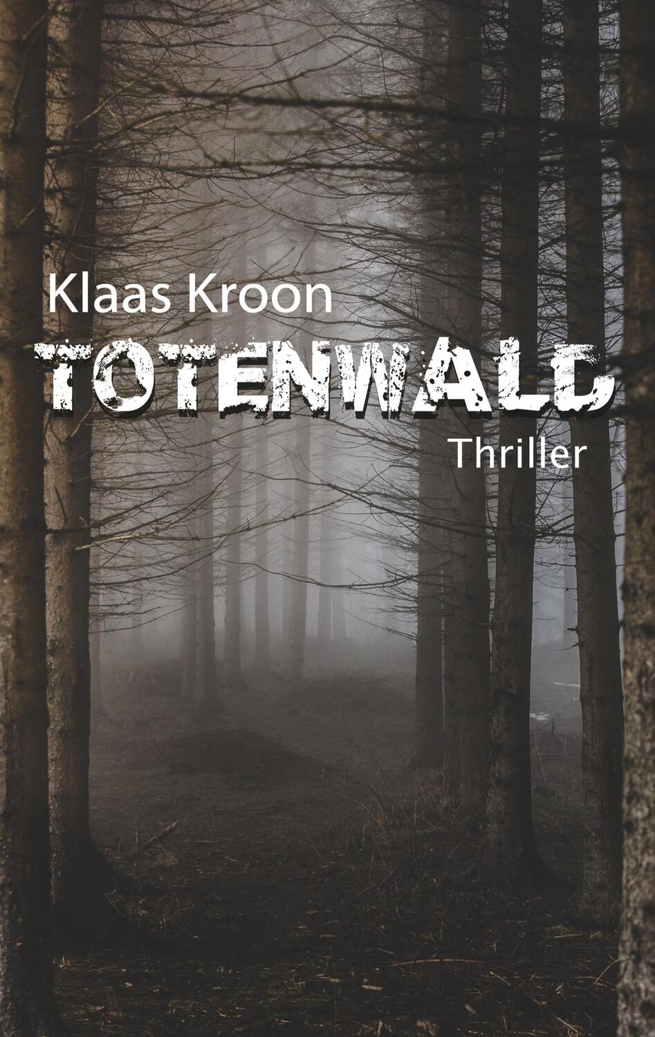 Cover: 9783839112830 | Totenwald | Klaas Kroon | Taschenbuch | Books on Demand