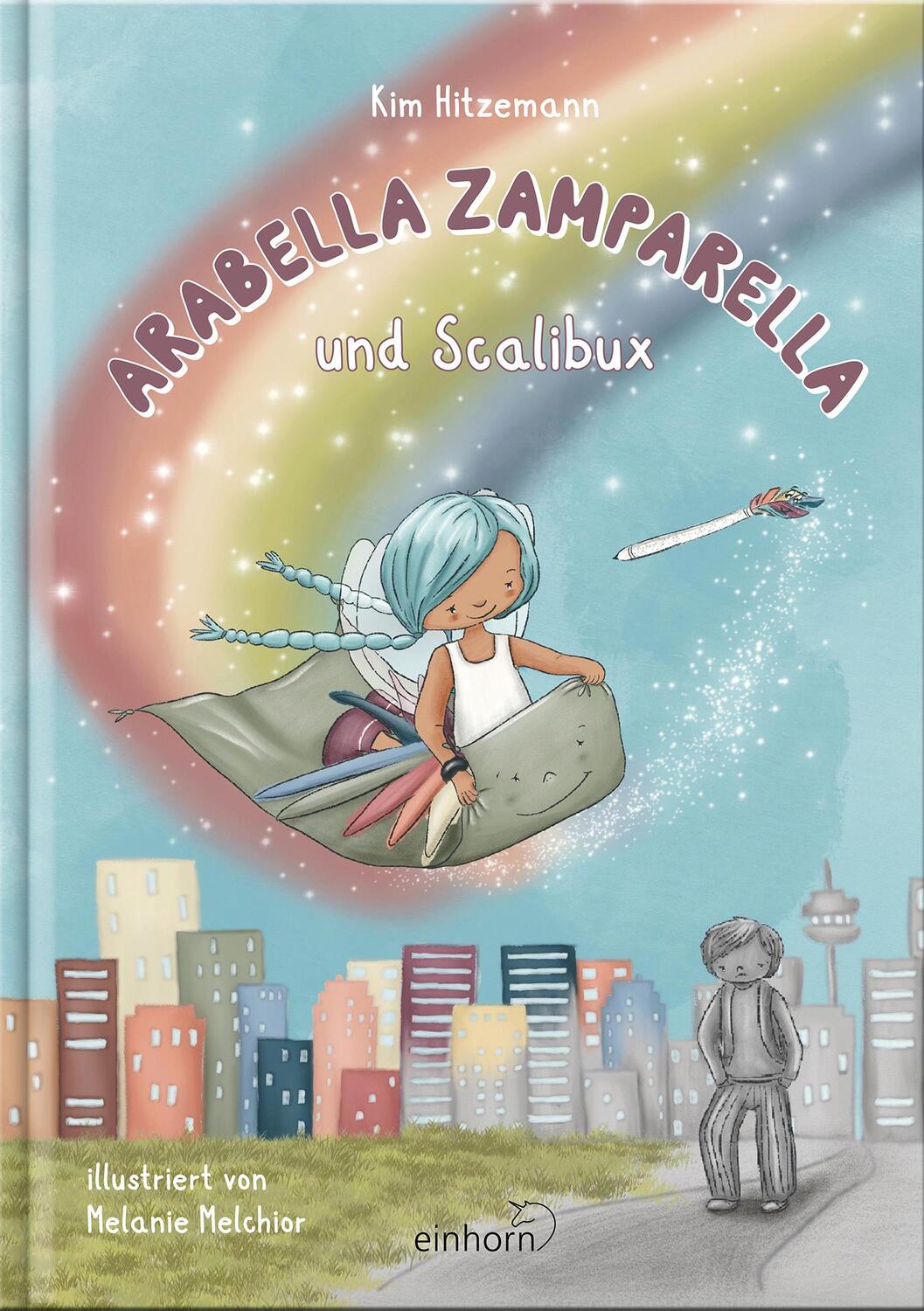 Cover: 9783957471550 | Arabella Zamparella | und Scalibux | Kim Hitzemann | Buch | Deutsch