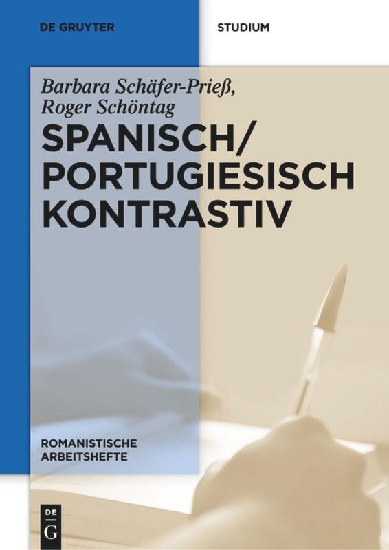 Cover: 9783110253818 | Spanisch / Portugiesisch kontrastiv | Barbara Schäfer-Prieß (u. a.)