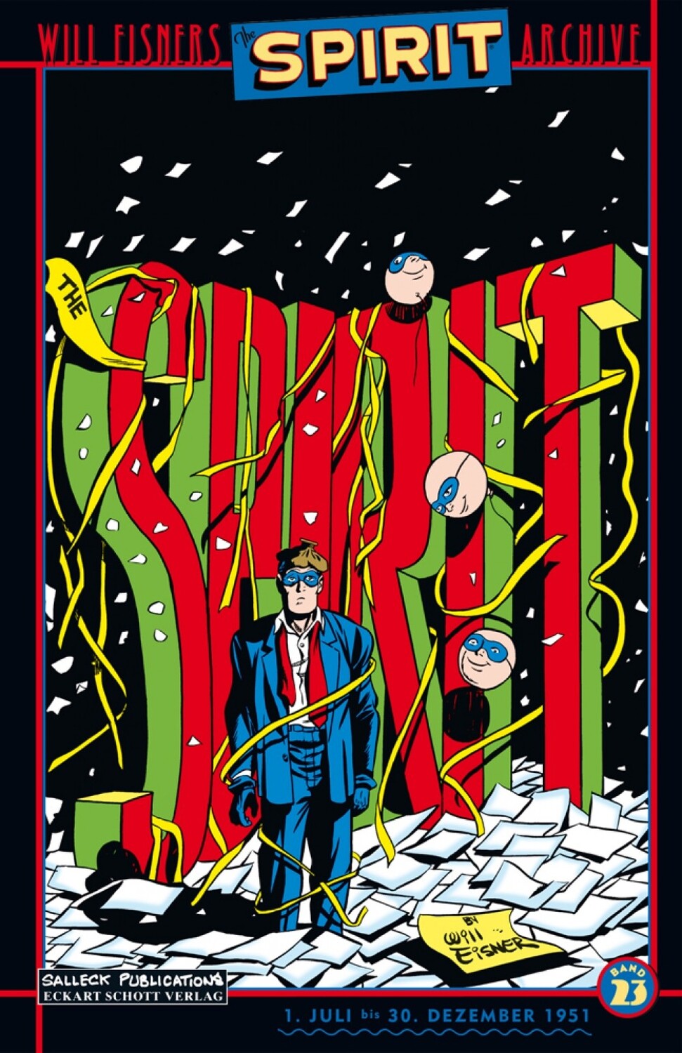 Cover: 9783899085815 | Spirit 23 | Juli-Dezember 1951, Will Eisners Spirit Archive 23 | Buch