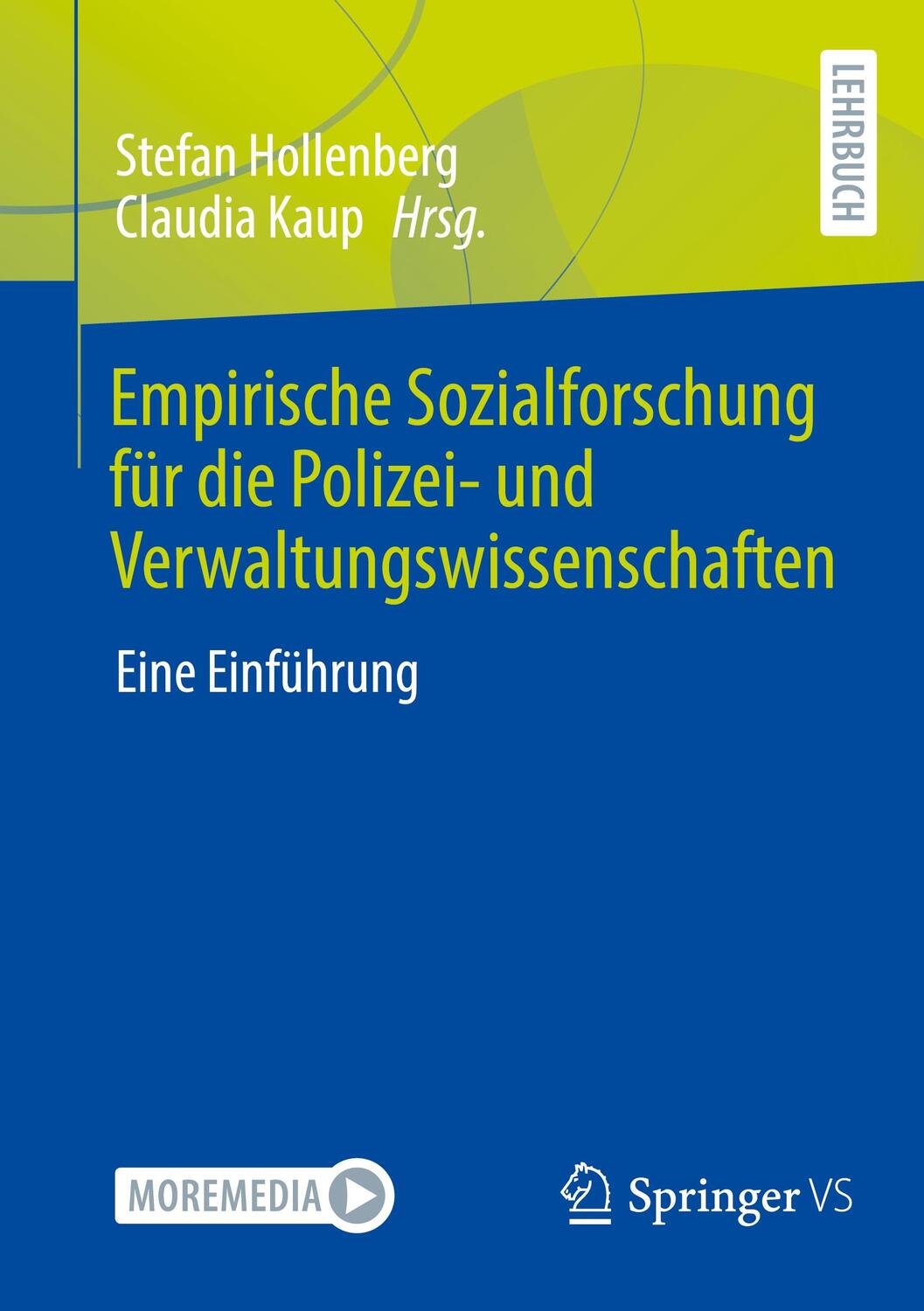 Cover: 9783658398026 | Empirische Sozialforschung für die Polizei- und...